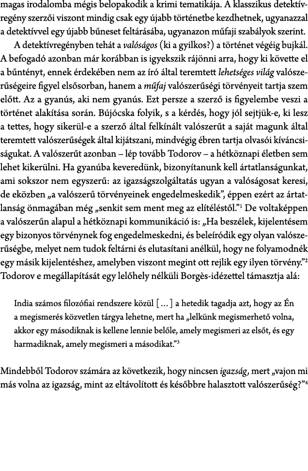 magas irodalomba m gis belopakodik a krimi tematik ja. A klasszikus detekt vreg ny szerz i viszont mindig csak egy j...