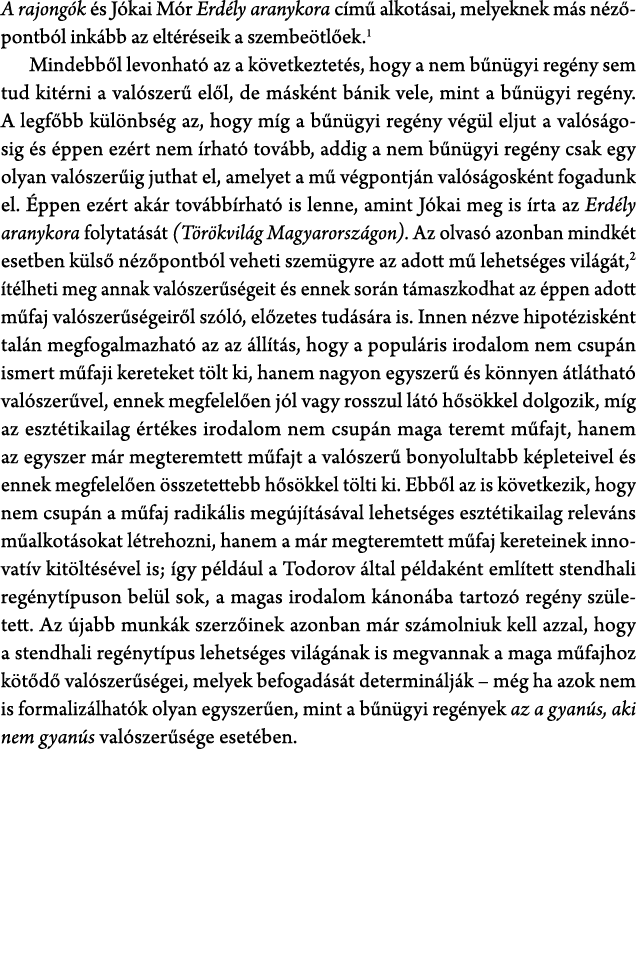 A rajong k s J kai M r Erd ly aranykora c m  alkot sai, melyeknek m s n z pontb l ink bb az elt r seik a szembe tl e...