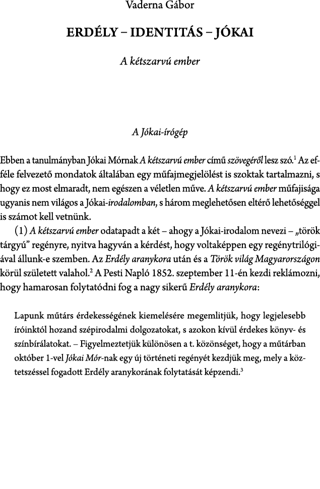 Vaderna G bor Erd ly – identit s – J kai A k tszarv ember A J kai  r g p Ebben a tanulm nyban J kai M rnak A k tszar...