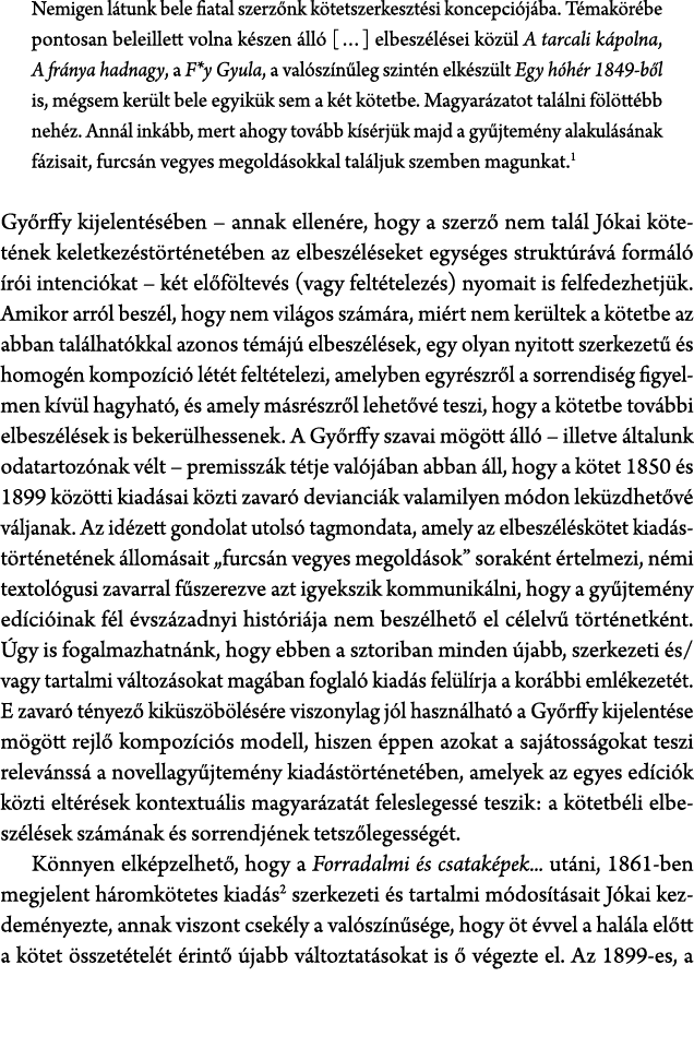 Nemigen l tunk bele fiatal szerz nk k tetszerkeszt si koncepci j ba. T mak r be pontosan beleillett volna k szen ll ...