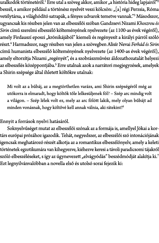 uralkod k t rt net r l. Erre utal a sz veg akkor, amikor „a hist ria hideg lapjair l” besz l, s amikor p ld ul a t rt...