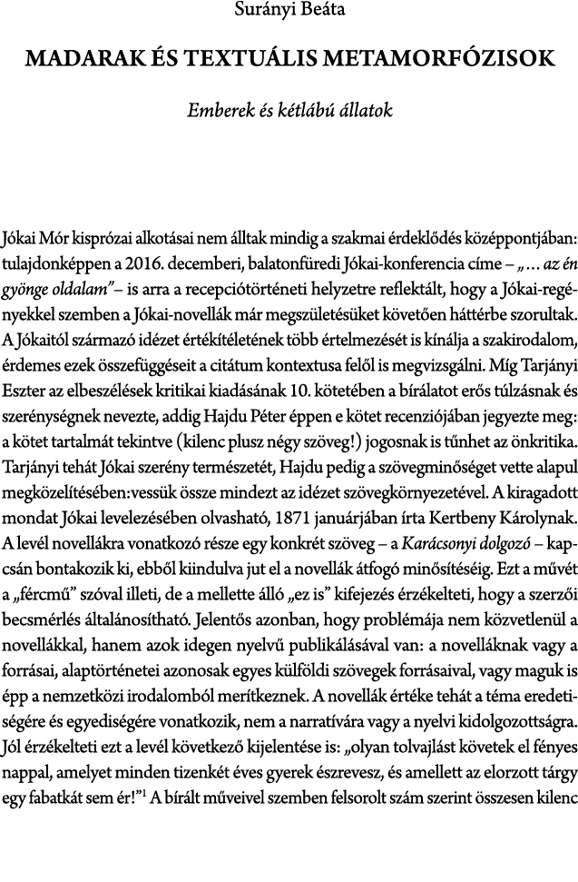 Sur nyi Be ta Madarak s textu lis metamorf zisok Emberek  s k tl b   llatok J kai M r kispr zai alkot sai nem  lltak...