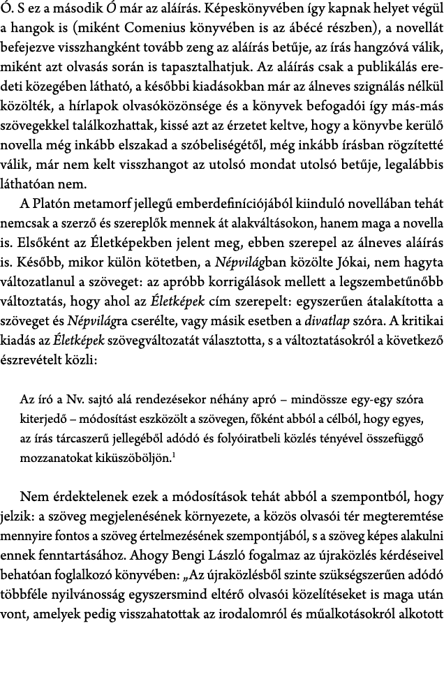  . S ez a m sodik  m r az al  r s. K pesk nyv ben  gy kapnak helyet v g l a hangok is (mik nt Comenius k nyv ben is ...