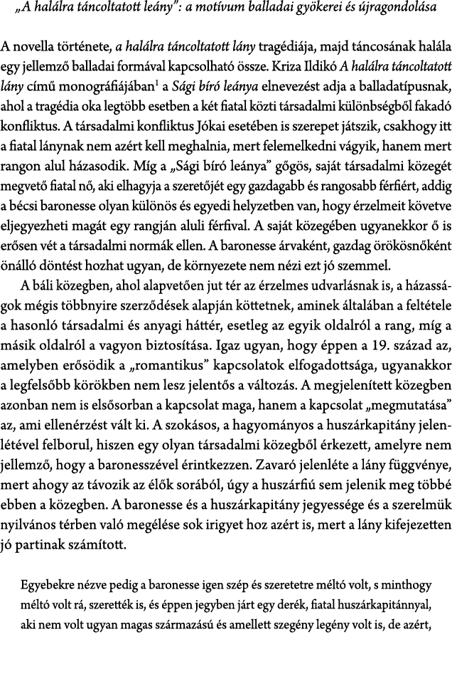 „A hal lra t ncoltatott le ny”: a mot vum balladai gy kerei s  jragondol sa A novella t rt nete, a hal lra t ncoltat...