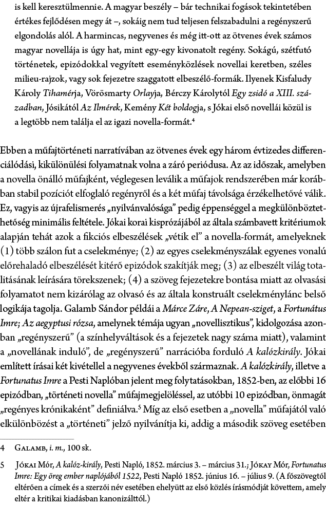 is kell kereszt lmennie. A magyar besz ly – b r technikai fog sok tekintet ben rt kes fejl d sen megy  t –, sok ig n...